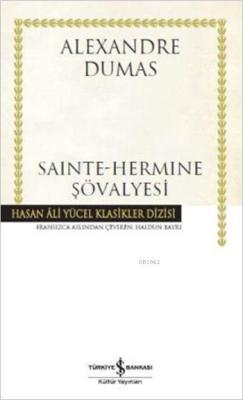 Sainte-Hermine Şövalyesi - Alexandre Dumas | Yeni ve İkinci El Ucuz Ki