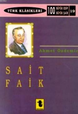 Sait Faik - Ahmet Özdemir | Yeni ve İkinci El Ucuz Kitabın Adresi
