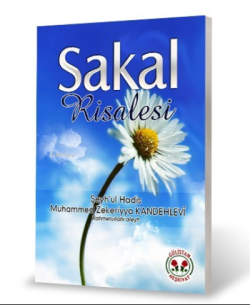 Sakal Risalesi - Muhammed Zekeriyya Kandehlevi | Yeni ve İkinci El Ucu