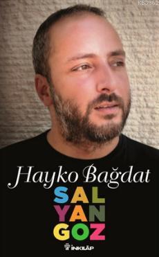 Salyangoz - Hayko Bağdat | Yeni ve İkinci El Ucuz Kitabın Adresi