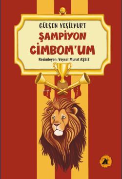Şampiyon Cimbomum - Gülşen Yeşilyurt | Yeni ve İkinci El Ucuz Kitabın 