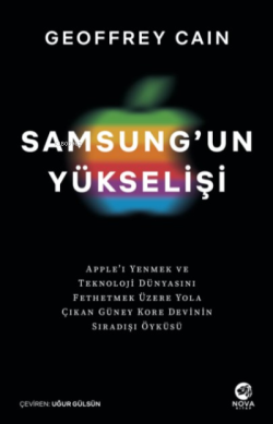 Samsung’un Yükselişi - Geoffrey Cain | Yeni ve İkinci El Ucuz Kitabın 