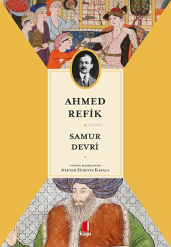 Samur Devri - Ahmed Refik | Yeni ve İkinci El Ucuz Kitabın Adresi