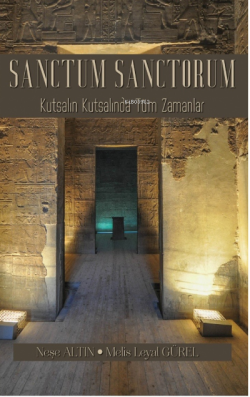 Sanctum Sanctorum ;Kutsalın Kutsalında Tüm Zamanlar - Neşe Altın | Yen