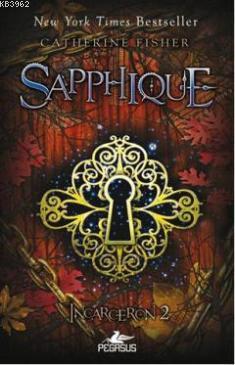 Sapphique - Catherine Fisher | Yeni ve İkinci El Ucuz Kitabın Adresi