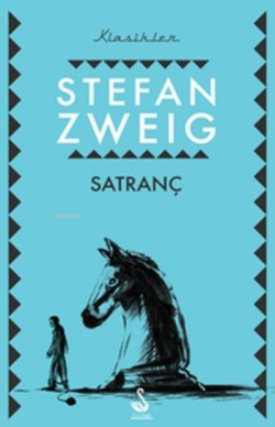 Satranç - Stefan Zweig- | Yeni ve İkinci El Ucuz Kitabın Adresi