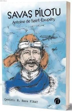 Savaş Pilotu - Antoine de Saint-Exupery | Yeni ve İkinci El Ucuz Kitab