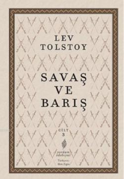 Savaş ve Barış III. Cilt - Lev Nikolayeviç Tolstoy | Yeni ve İkinci El
