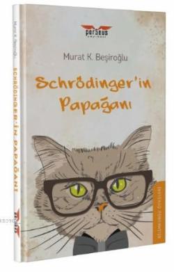 Schrödinger'in Papağanı - Murat K. Beşiroğlu | Yeni ve İkinci El Ucuz 