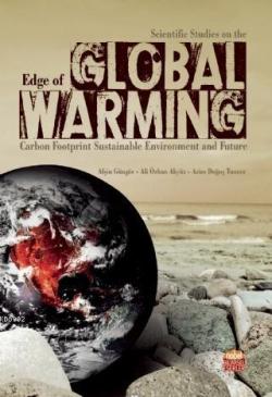 Scientific Studies on the Edge of Global Warming; Carbon Footprint Sustainable Environment and Future