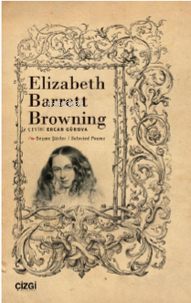 Seçme Şiirler / Selected Poems - Elizabeth Barrett Browning | Yeni ve 