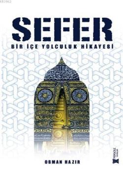 Sefer - Osman Hazır | Yeni ve İkinci El Ucuz Kitabın Adresi
