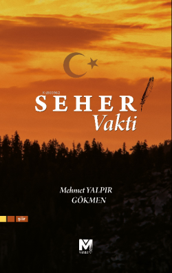 Seher vakti - Mehmet Yalpır | Yeni ve İkinci El Ucuz Kitabın Adresi