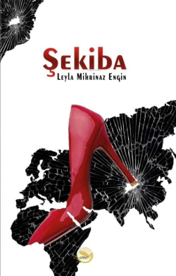 Şekiba - Leyla Mihrinaz Engin | Yeni ve İkinci El Ucuz Kitabın Adresi