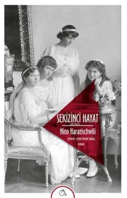 Sekizinci Hayat - Nino Haratischwili- | Yeni ve İkinci El Ucuz Kitabın