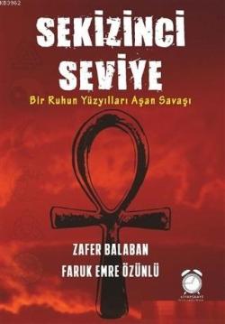 Sekizinci Seviye - Zafer Balaban | Yeni ve İkinci El Ucuz Kitabın Adre