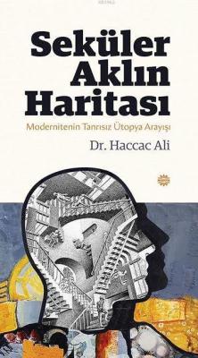 Seküler Aklın Haritası - Haccac Ali | Yeni ve İkinci El Ucuz Kitabın A