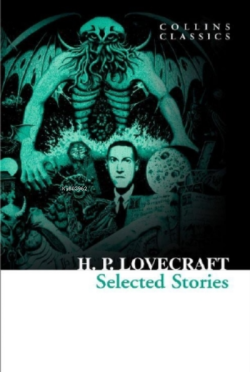 Selected Stories ( Collins Classics ) - H.P. Lovecraft | Yeni ve İkinc