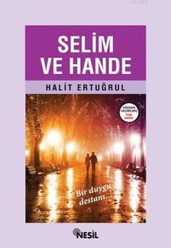 Selim ve Hande - Halit Ertuğrul | Yeni ve İkinci El Ucuz Kitabın Adres