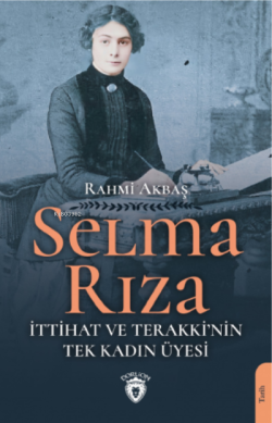 Selma Rıza - Rahmi Akbaş | Yeni ve İkinci El Ucuz Kitabın Adresi