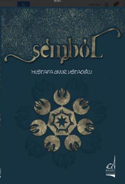 Sembol - Mustafa Onur Ustaoğlu | Yeni ve İkinci El Ucuz Kitabın Adresi