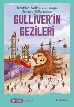 Sen De Oku Klasikler - Gulliver'İn Gezileri - Mehmet Atilla | Yeni ve 