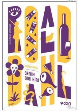 Senin Gibi Biri - Roald Dahl | Yeni ve İkinci El Ucuz Kitabın Adresi