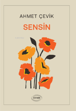 Sensin - Ahmet Çevik | Yeni ve İkinci El Ucuz Kitabın Adresi