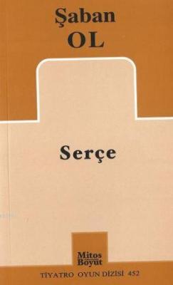 Serçe - Şaban Ol | Yeni ve İkinci El Ucuz Kitabın Adresi