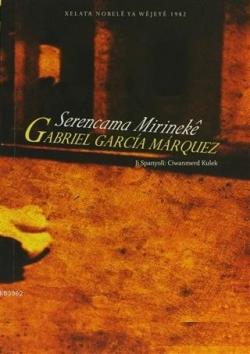 Serencama Mirineke - Gabriel Garcia Marquez | Yeni ve İkinci El Ucuz K