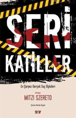 Seri Katiller - Mitzi Szereto | Yeni ve İkinci El Ucuz Kitabın Adresi