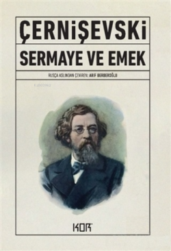 Sermaye ve Emek - Nikolay Çernişevski | Yeni ve İkinci El Ucuz Kitabın
