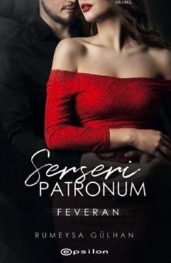 Serseri Patronum - Feveran