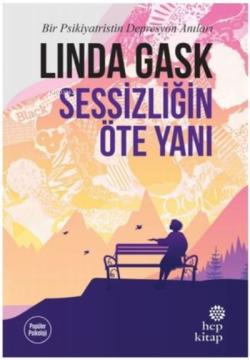 Sessizliğin Öte Yanı - Linda Gask | Yeni ve İkinci El Ucuz Kitabın Adr