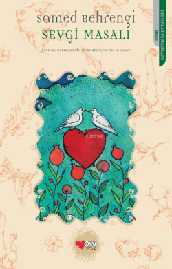 Sevgi Masalı - Samed Behrengi | Yeni ve İkinci El Ucuz Kitabın Adresi