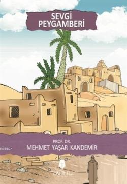 Sevgi Peygamberi - Mehmet Yaşar Kandemir | Yeni ve İkinci El Ucuz Kita
