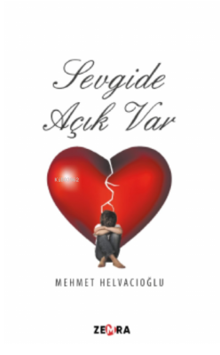 Sevgide Açık Var - Mehmet Helvacıoğlu | Yeni ve İkinci El Ucuz Kitabın