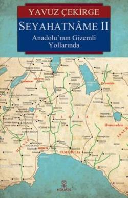 Seyahatname II - Yavuz Çekirge | Yeni ve İkinci El Ucuz Kitabın Adresi