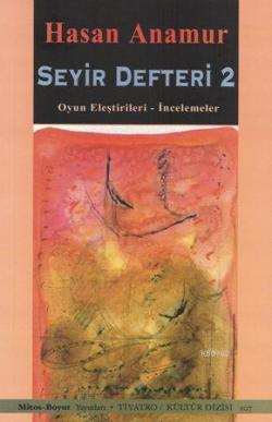 Seyir Defteri 2 - Hasan Anamur | Yeni ve İkinci El Ucuz Kitabın Adresi