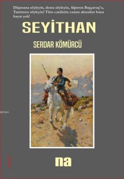 Seyithan - Serdar Kömürcü | Yeni ve İkinci El Ucuz Kitabın Adresi