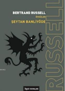 Şeytan Banliyöde - Bertrand Russell | Yeni ve İkinci El Ucuz Kitabın A