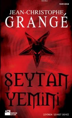 Şeytan Yemini - Jean-Christophe Grange | Yeni ve İkinci El Ucuz Kitabı
