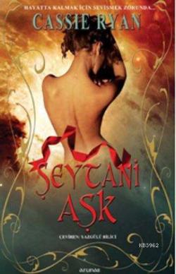 Şeytani Aşk - Cassie Ryan | Yeni ve İkinci El Ucuz Kitabın Adresi