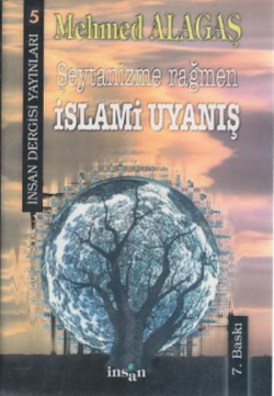 Şeytanizme Rağmen İslami Uyanış - MEHMED ALAGAŞ- | Yeni ve İkinci El U