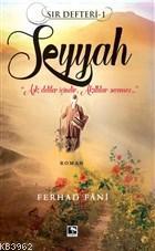 Seyyah - Sır Defteri 1 - Ferhad Fâni | Yeni ve İkinci El Ucuz Kitabın 