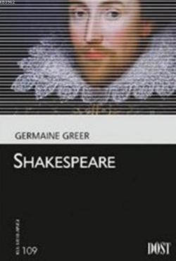 Sheakspeare - Germaine Greer | Yeni ve İkinci El Ucuz Kitabın Adresi