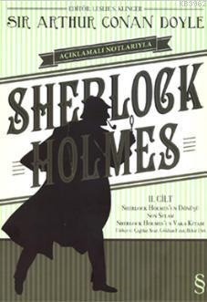 Sherlock Holmes 2. Cilt; Açıklamalı Notlarıyla