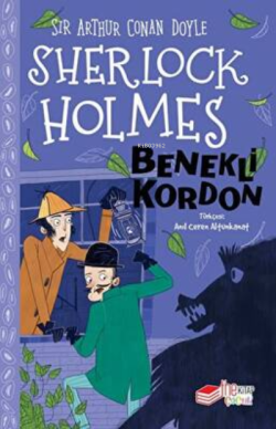 Sherlock Holmes 4 -  Benekli Kordon