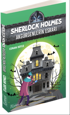 Sherlock Holmes - Akgürgenlerin Esrarı - SİR ARTHUR CONAN DOYLE | Yeni