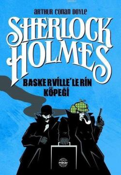 Sherlock Holmes - Baskerville'lerin Köpeği - SİR ARTHUR CONAN DOYLE | 